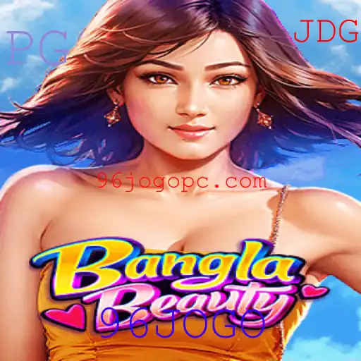 Descubra o Fascinante Mundo de BanglaBeauty: Regras e Estratégias do 96JOGO
